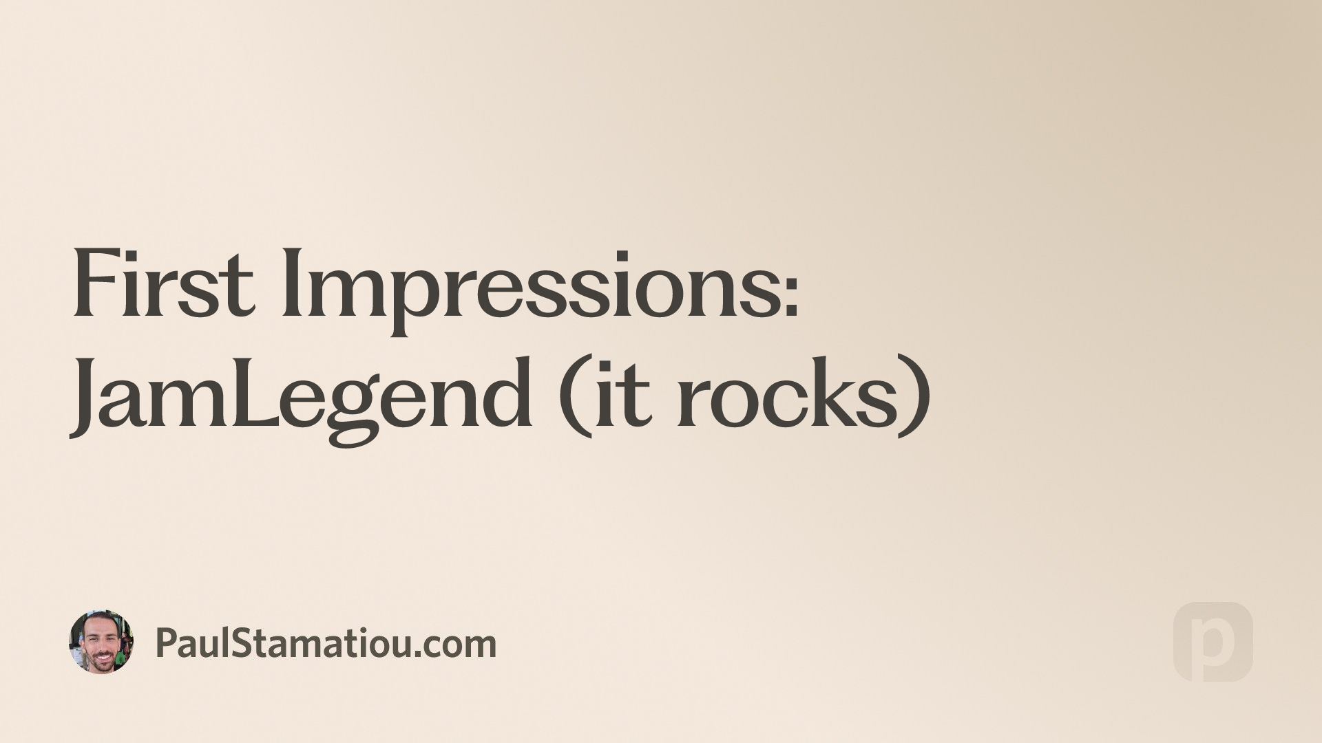 First Impressions: JamLegend (it rocks) | Paul Stamatiou