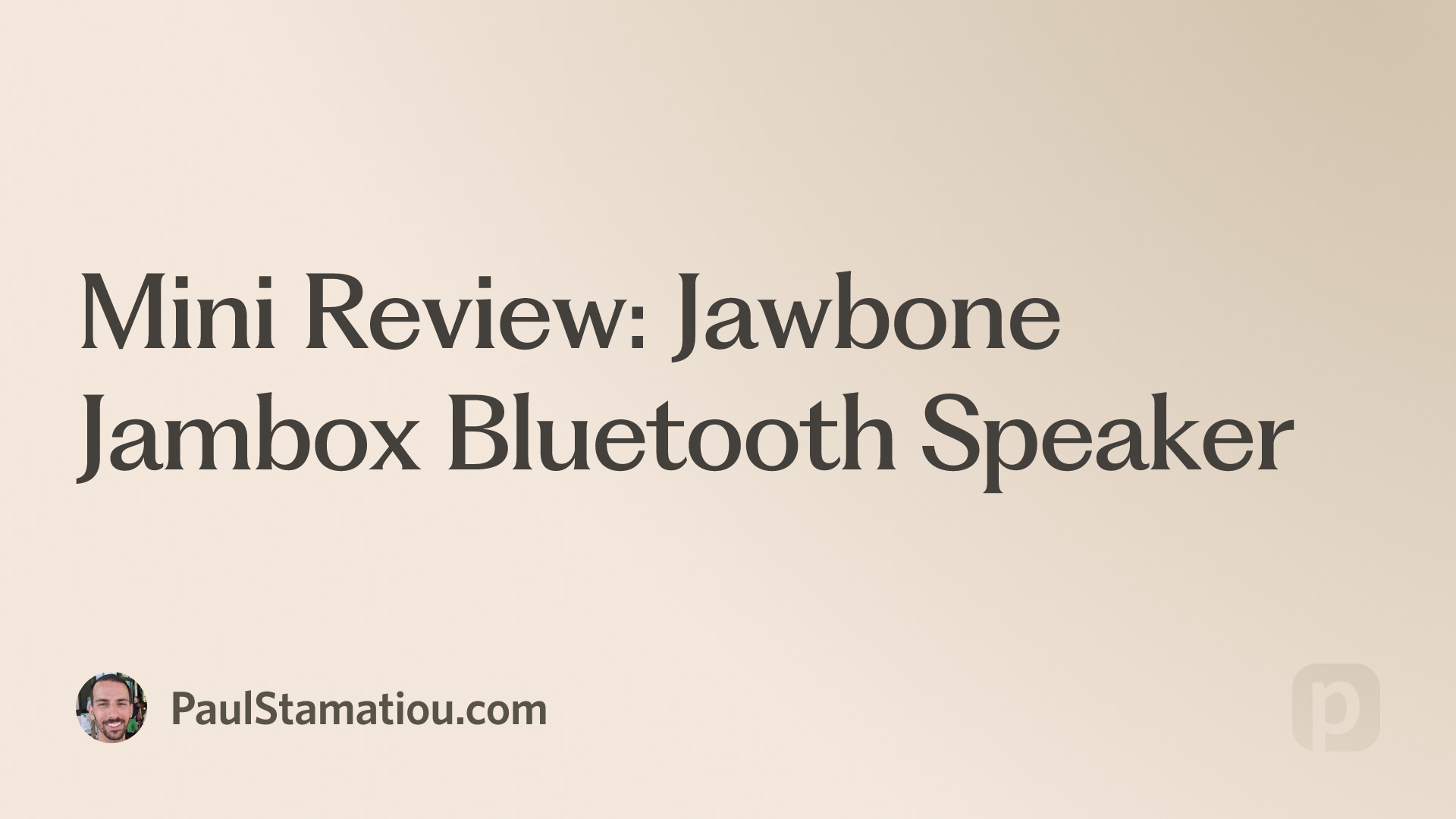 Mini Review: Jawbone Jambox Bluetooth Speaker | Paul Stamatiou