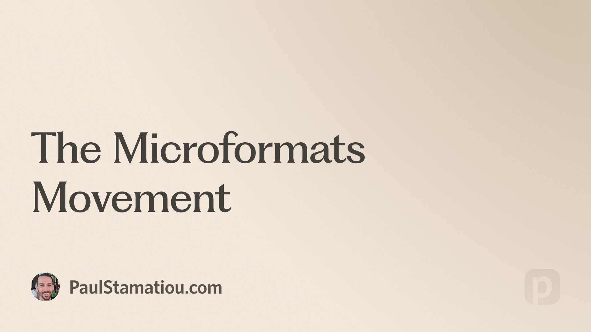 The Microformats Movement | Paul Stamatiou